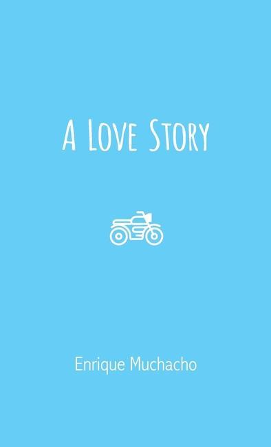 Knjiga Love Story Enrique Muchacho