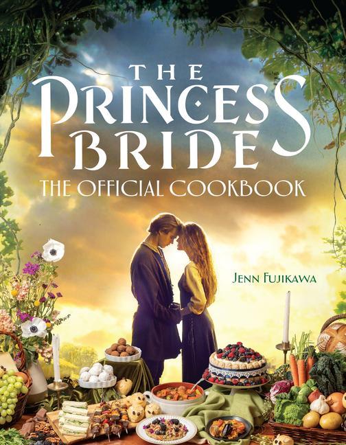 Knjiga Princess Bride: The Official Cookbook 