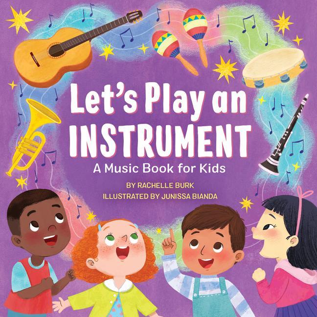 Könyv Let's Play an Instrument: A Music Book for Kids Junissa Bianda