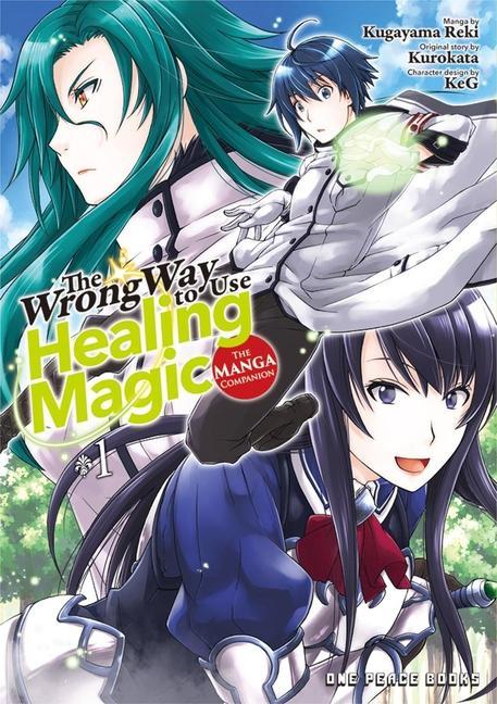 Книга Wrong Way To Use Healing Magic Volume 1: The Manga Companion Kugayama Reki