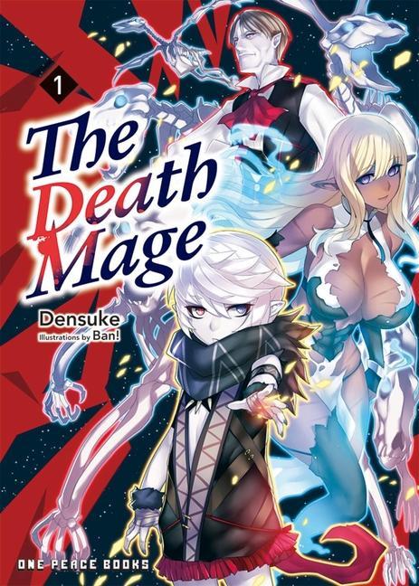 Carte Death Mage Volume 1 Ban!