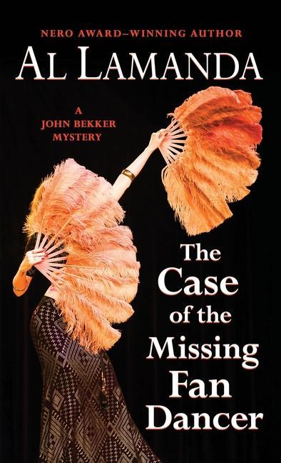 Boek Case of the Missing Fan Dancer Al Lamanda