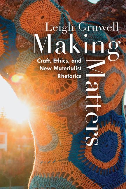 Knjiga Making Matters Leigh Gruwell
