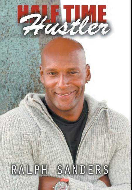 Knjiga Halftime Hustler Ralph Sanders