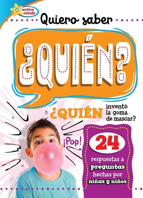 Kniha Quiero Saber ?Quién? (Kids Ask Who?) Marilee Harrald-Pilz
