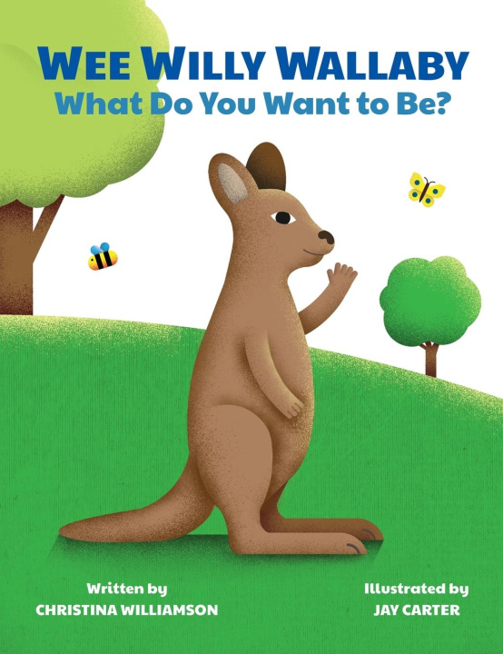 Knjiga Wee Willy Wallaby Christina Williamson
