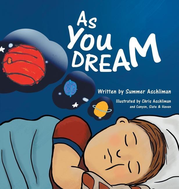 Книга As You Dream Chris Aschilman