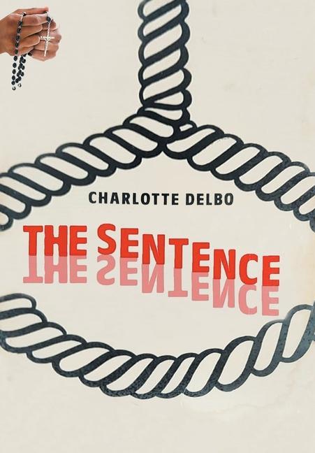Knjiga Sentence Charlotte Delbo