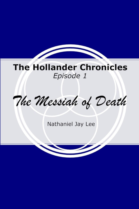Kniha Hollander Chronicles Episode 1 Tom Canning