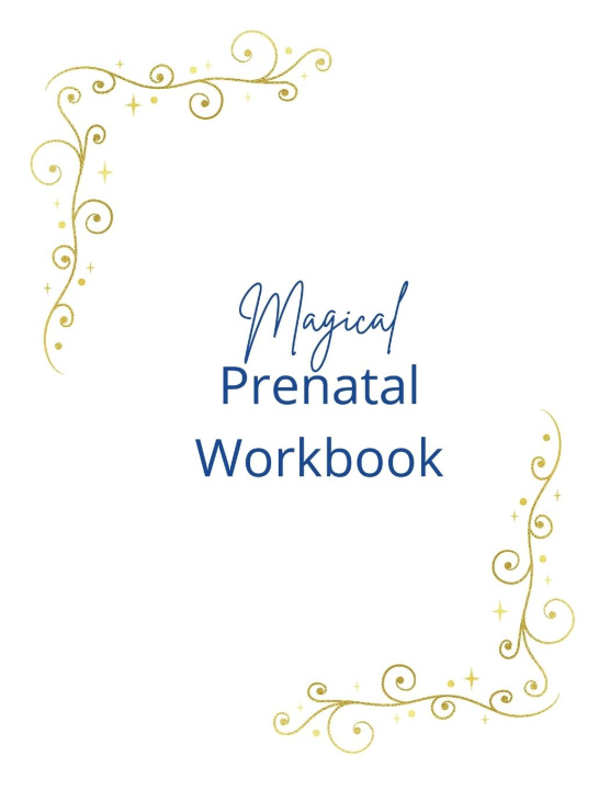 Knjiga Magical Prenatal Workbook Emmy Howard