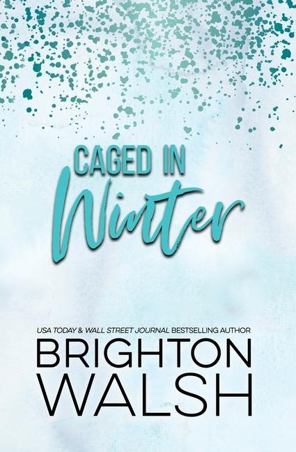 Knjiga Caged in Winter Brighton Walsh