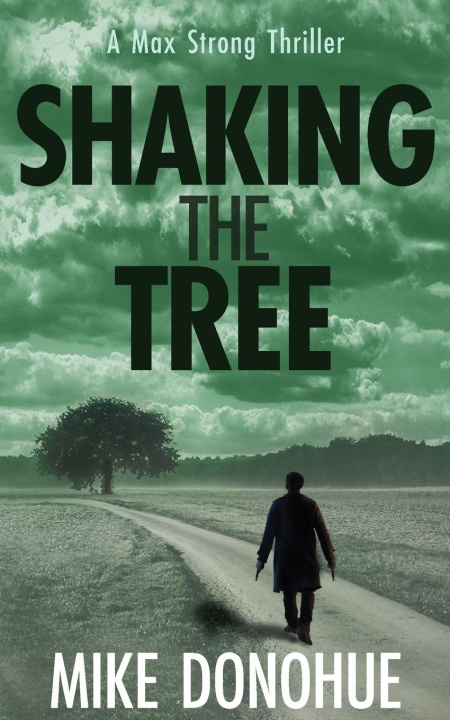 Kniha Shaking the Tree Mike Donohue