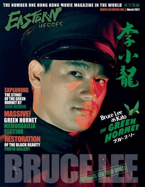 Kniha Eastern Heroes Bruce Lee Issue No 3 Green Hornet Special Ricky Baker