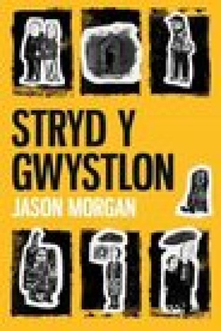 Könyv Stryd y Gwystlon 