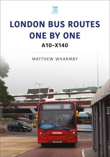 Könyv London Bus Routes One by One: A10-X140 
