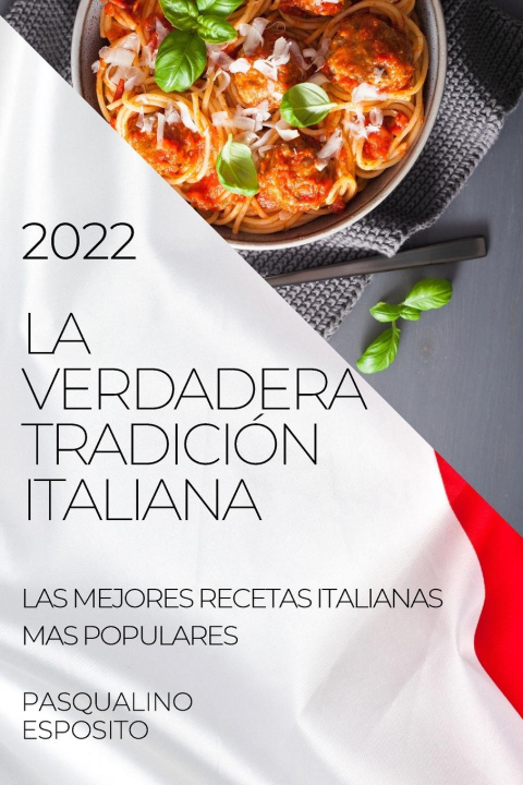 Kniha Verdadera Tradicion Italiana 2022 