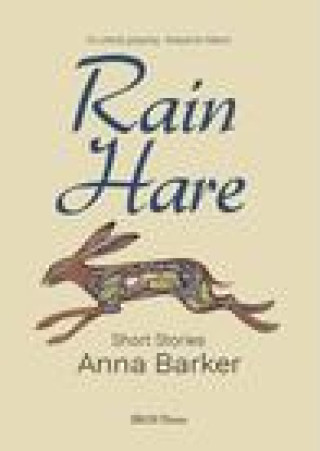 Knjiga Rain Hare Anna Barker