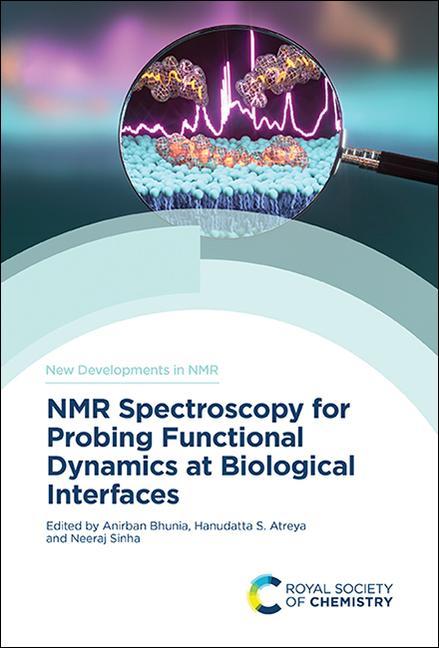 Livro NMR Spectroscopy for Probing Functional Dynamics at Biological Interfaces Hanudatta S. Atreya