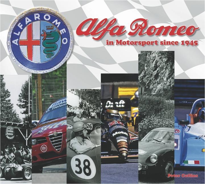 Carte Alfa Romeo - The Competition History since 1945 