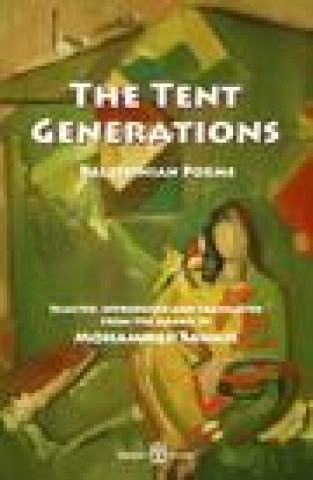 Knjiga Tent Generations Fadwa Tuqan