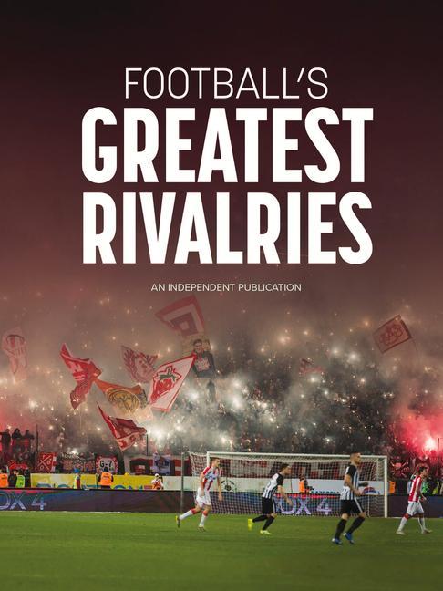 Book Football's Greatest Rivalries Daniel Brawn
