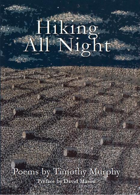 Kniha Hiking All Night Timothy Murphy