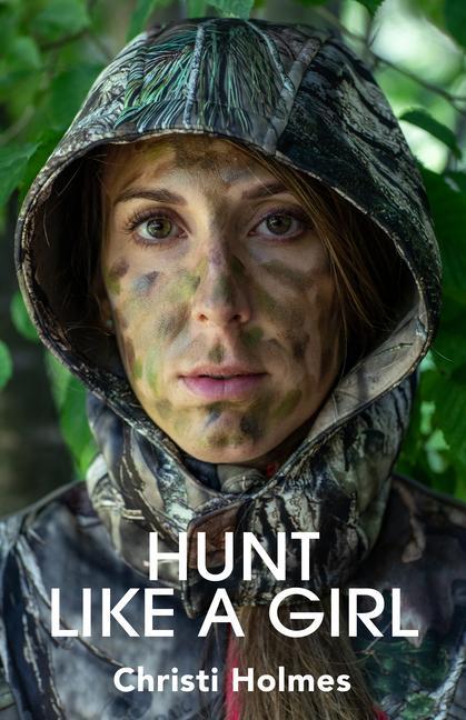 Book Hunt Like a Girl 