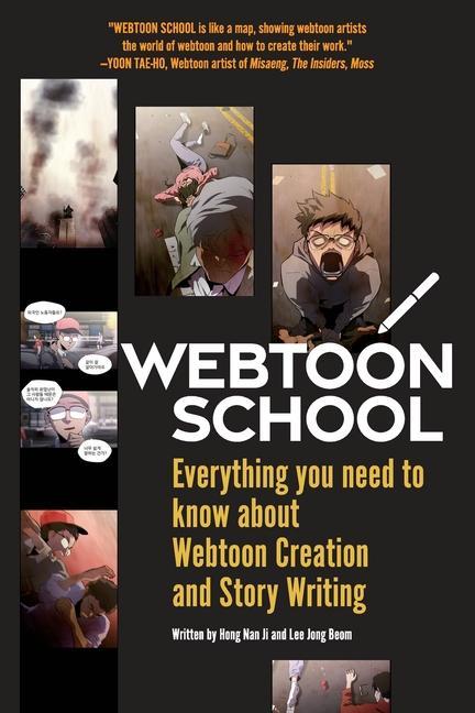 Book Webtoon School: Everything you need to know about webtoon creation and story writing Jong Beom Lee