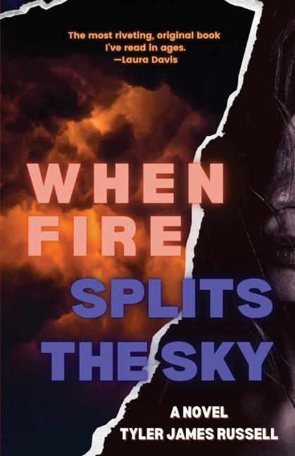 Knjiga When Fire Splits the Sky RUSSELL