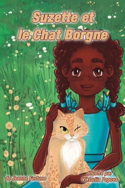 Kniha Suzette et le Chat Borgne Jeanne Fortune