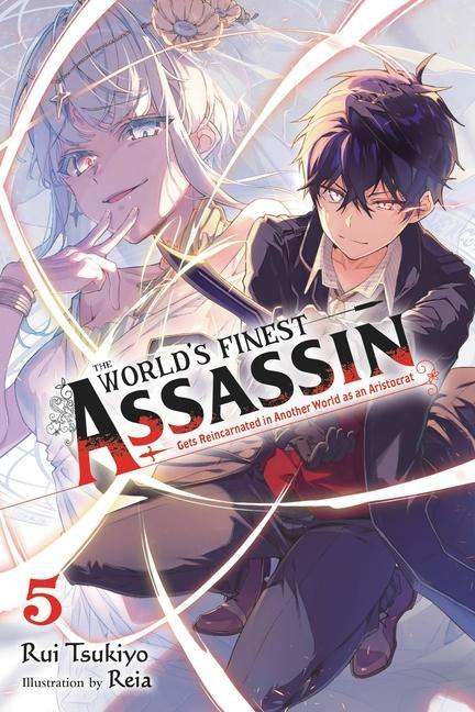 Книга World's Finest Assassin Gets Reincarnated in Another World as an Aristocrat, Vol. 5 LN 