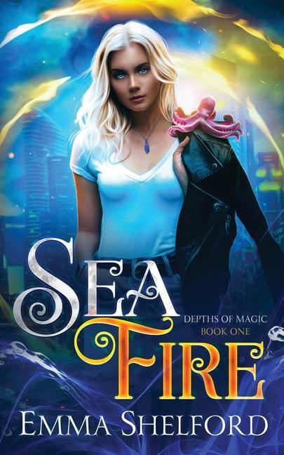 Книга Sea Fire Emma Shelford