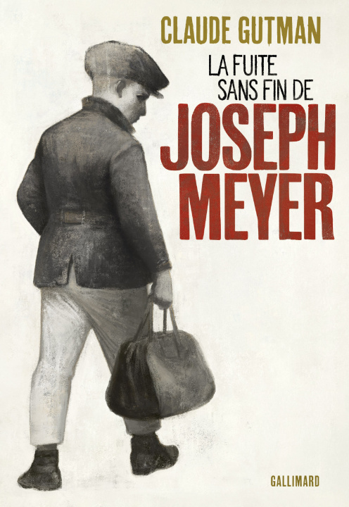 Knjiga La fuite sans fin de Joseph Meyer CLAUDE GUTMAN