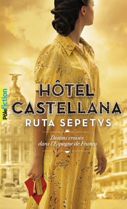 Könyv Hôtel Castellana RUTA SEPETYS