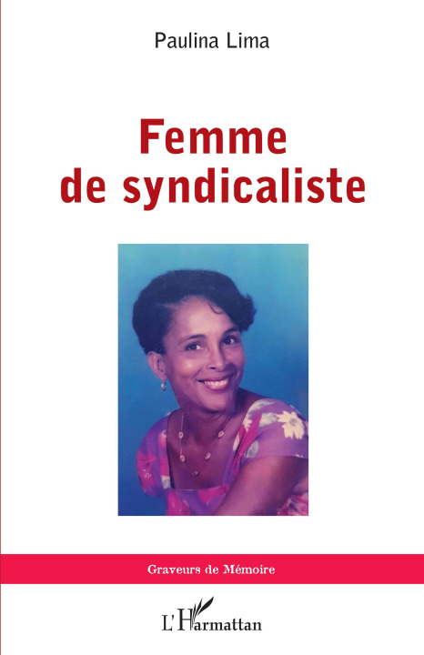 Livro Femme de syndicaliste Lima
