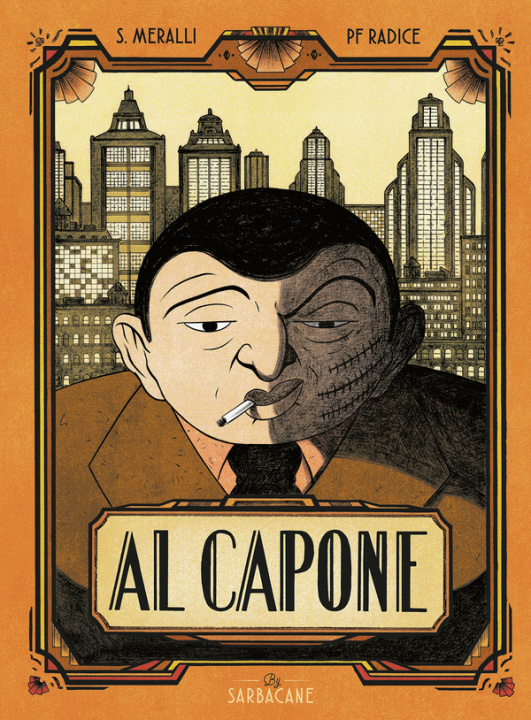 Книга Al Capone MERALLI/ RADICE SWANN/PF