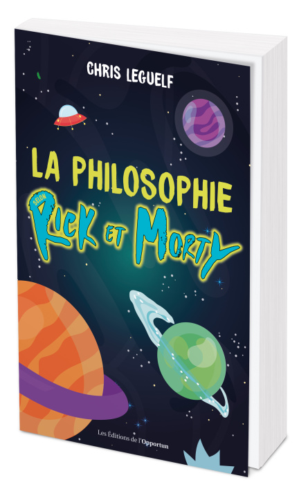 Carte La philosophie selon Rick et Morty Le Guelf