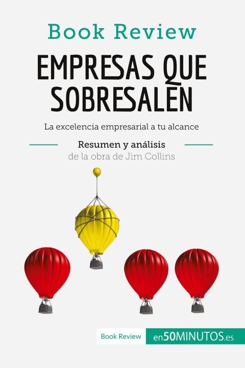 Book Empresas que sobresalen de Jim Collins (Analisis de la obra) 