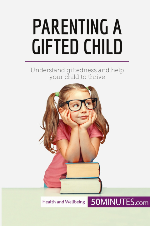 Carte Parenting a Gifted Child 