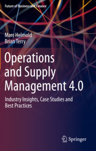 Kniha Operations and Supply Management 4.0 Marc Helmold
