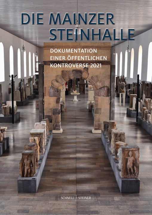 Kniha Die Mainzer Steinhalle Bürgerrat Steinhalle