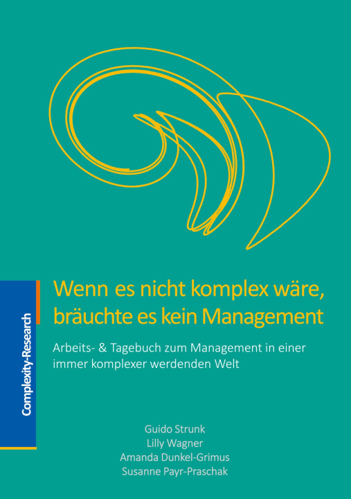 Boek Wenn es nicht komplex wäre, bräuchte es kein Management Lilly Wagner