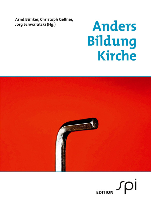 Knjiga Anders. Bildung. Kirche Christoph Gellner