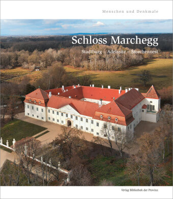 Книга Schloss Marchegg Abteilung Kunst und Kultur Amt der Niederösterreichischen Landesregierung