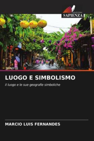 Boek LUOGO E SIMBOLISMO Marcio Luis Fernandes