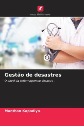 Knjiga Gest?o de desastres Manthan Kapadiya