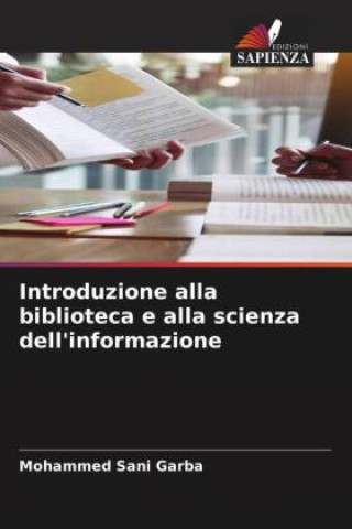 Knjiga Introduzione alla biblioteca e alla scienza dell'informazione Mohammed Sani Garba