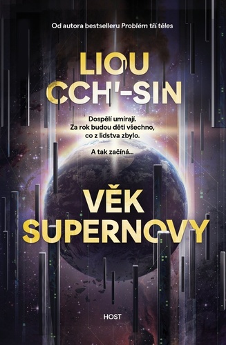 Könyv Věk supernovy Liou Cch'-sin