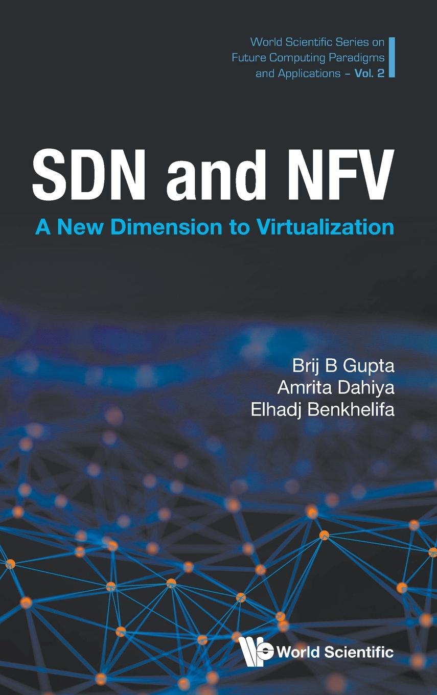 Buch Sdn and Nfv: A New Dimension to Virtualization Amrita Dahiya