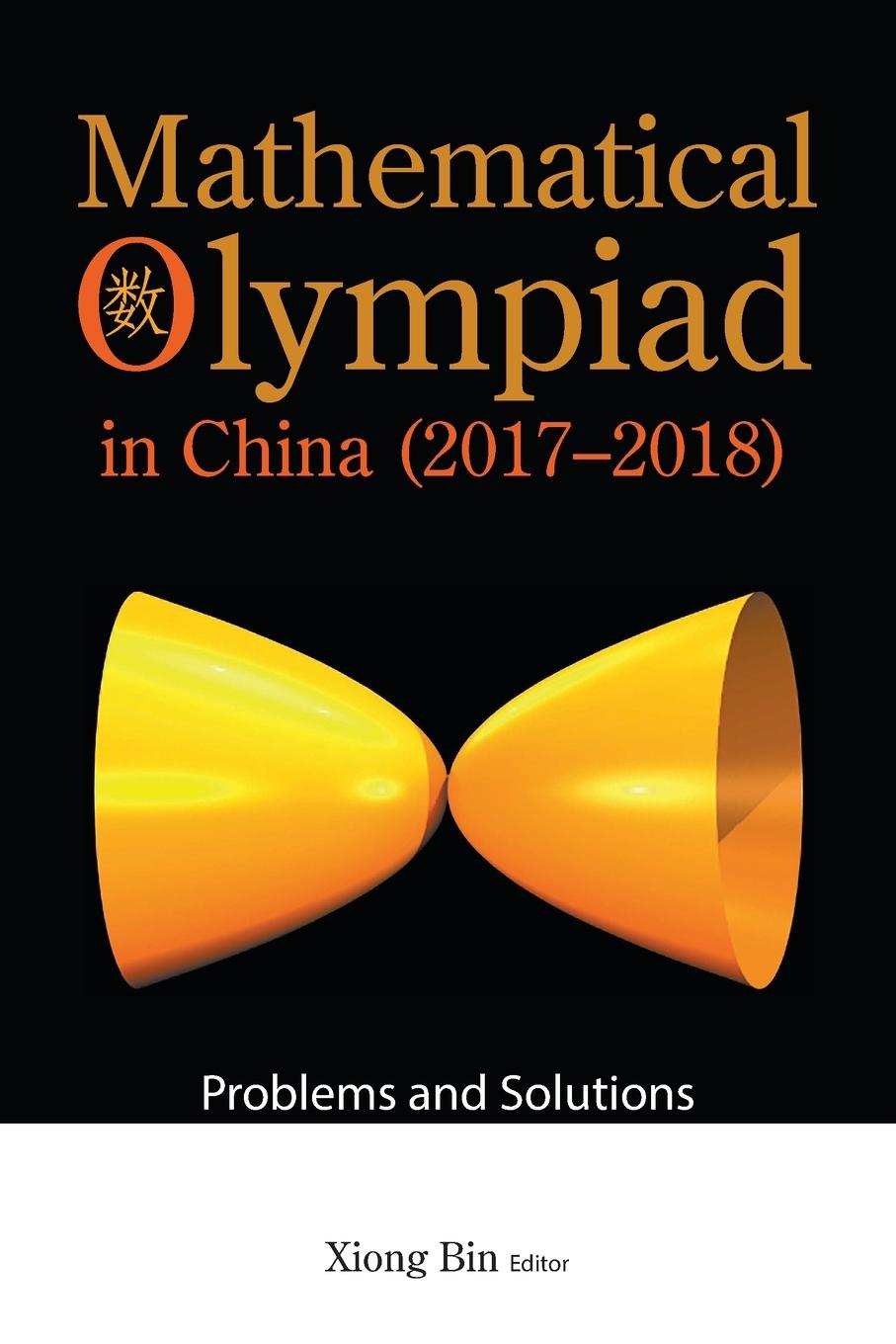 Könyv Mathematical Olympiad in China (2017-2018) Peng Yee Lee